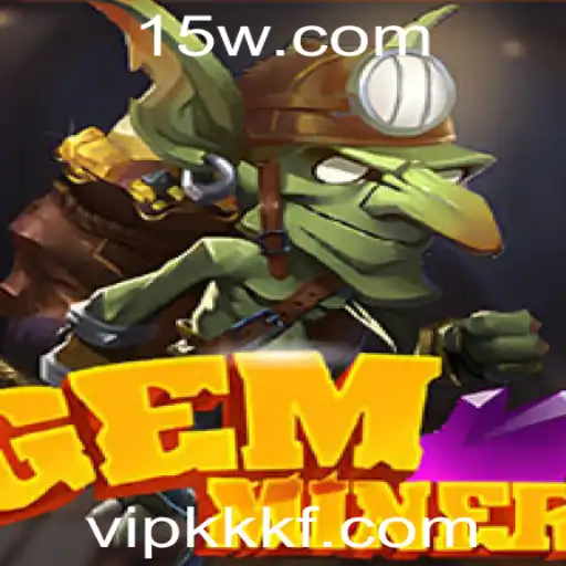 vipkkk | GemMiner: Explorando Aventuras Subterrâneas no Novo Jogo de Estratégia